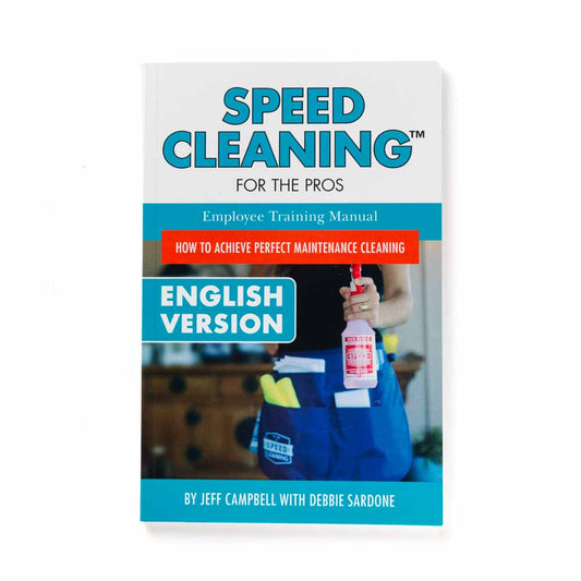 Speed Cleaning Training Manual 